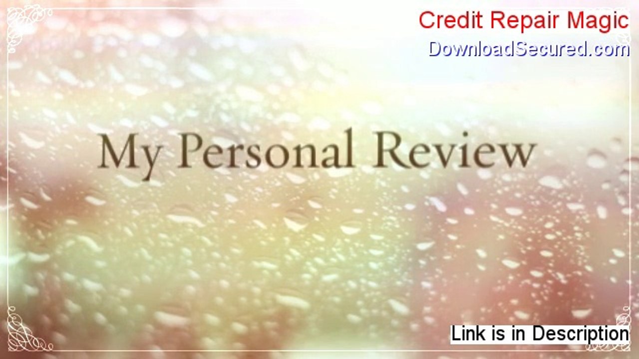 Credit Repair Magic Review - credit repair magic vs credit aid