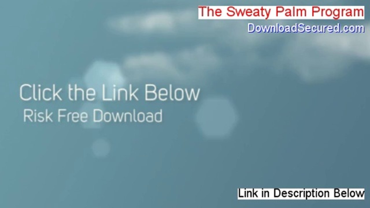 The Sweaty Palm Program Download PDF [does the sweaty palms program really work]