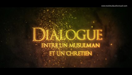 B.A du CD Dialogue entre un Musulman et un Chrétien