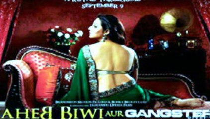 Saheb, Biwi aur Gangster 2011