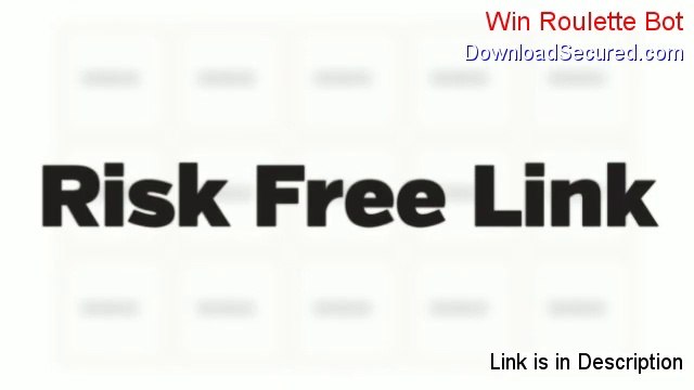 Win Roulette Bot PDF - Legit Download (2014)