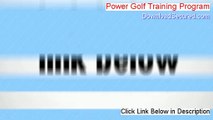 Power Golf Training Program Download Free (Download Now 2014)