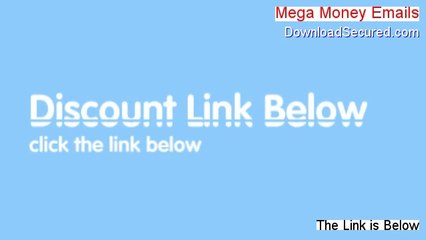 Mega Money Emails Free Download [Download Here 2014]