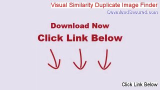 Visual Similarity Duplicate Image Finder Full Download (Download Now 2014)