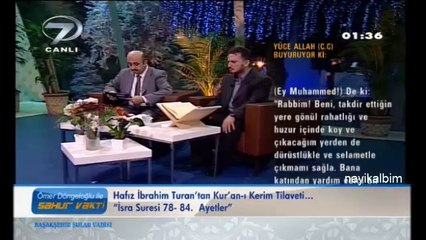 İbrahim Turan İsra suresi Ramazan 2014