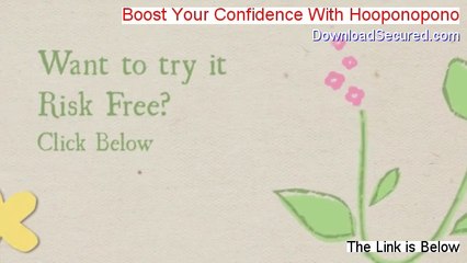 Boost Your Confidence With Hooponopono Free Download (Download Here)