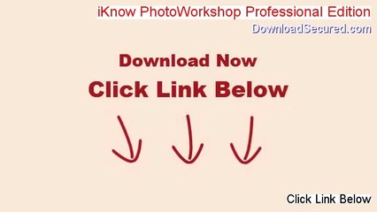 iKnow PhotoWorkshop Professional Edition Download Free [Instant Download 2014]