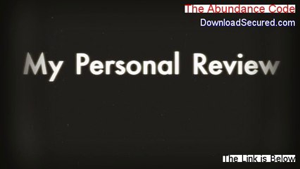 The Abundance Code Free Review (Hear my Review)