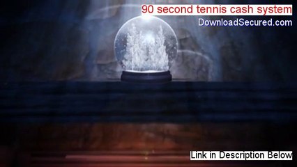 90 second tennis cash system Review (See my Review)