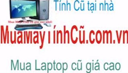 Mua thanh lý máy tính 0972 105 943 (trích % cho người giới thiệu)