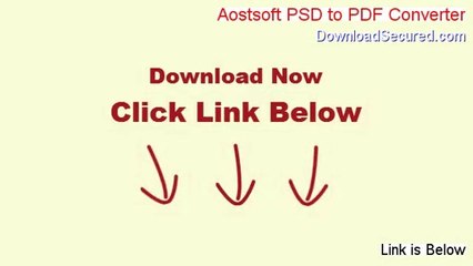 Aostsoft PSD to PDF Converter Full Download - Instant Download (2014)