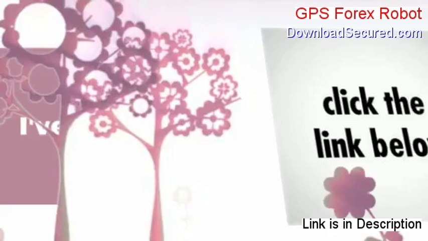 Gps Forex Robot Download Free Download Here 2014 - 
