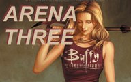 Arena Mode: Buffy The Vampire Slayer - Arena Three!