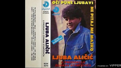 Ljuba Alicic - Uveo cvet - (Audio 1992)