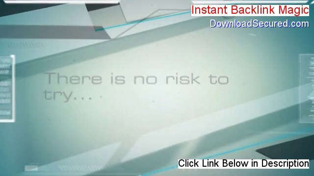 Instant Backlink Magic PDF [instant backlink magic blackhat]