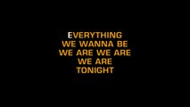 We Are Tonight (Karaoke) - Billy Currington