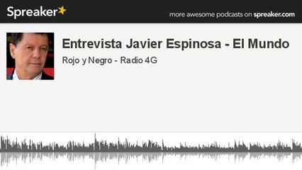 Javier Espinosa: "Hablar del secuestro de un periodista es una egolatría"