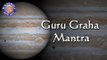 Guru Graha Mantra With Lyrics - Navgraha Mantra - 11 Times Chanting By Brahmins