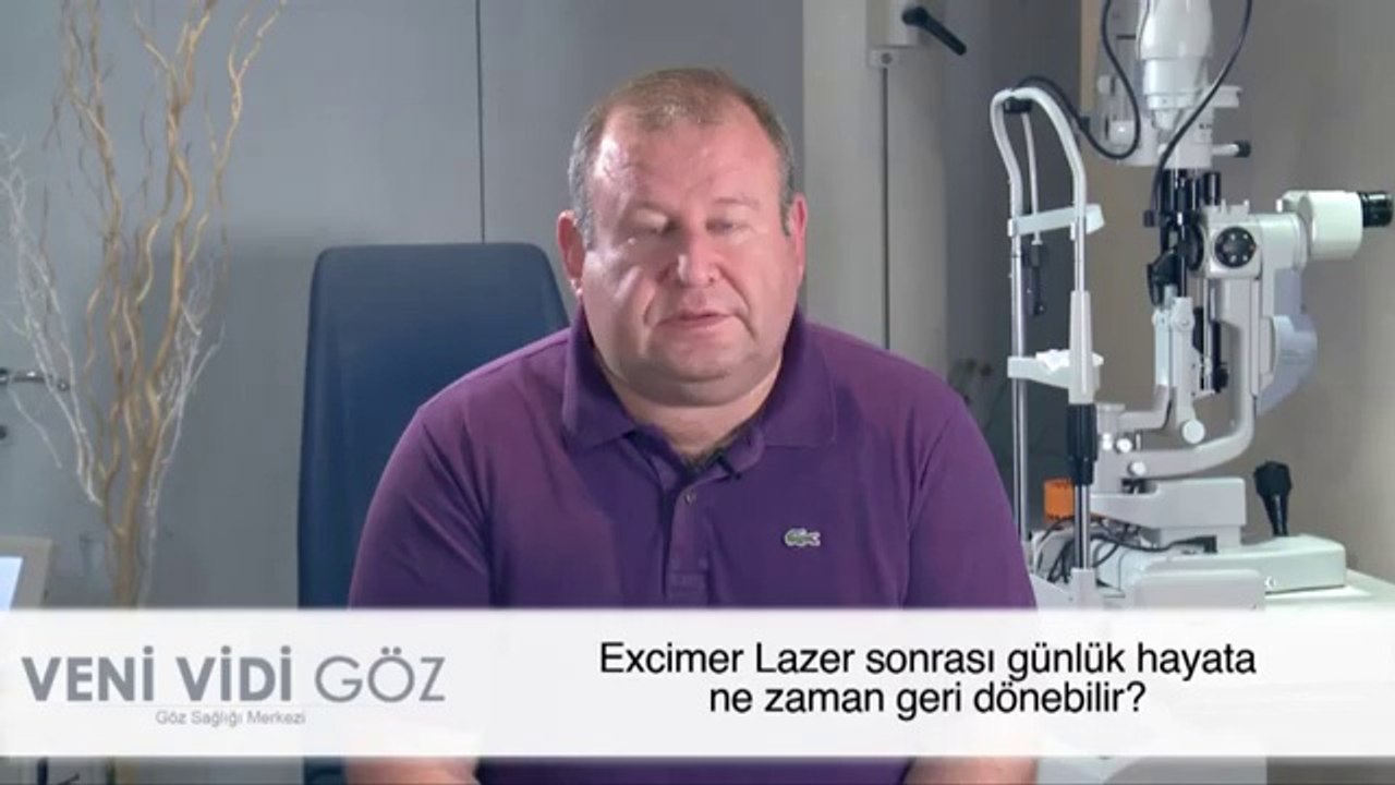Excimer Laser Sonrası Günlük Hayata Ne Zaman Dönülebilir?