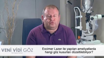 Excimer Laser İle Yapılan Ameliyatlarda Hangi Göz Kusurları Düzeltilebiliyor?