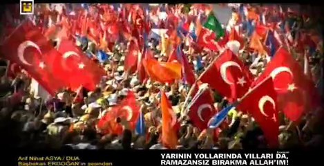 Recep Tayyip Erdoğan DUA (Biz kısık sesleriz)