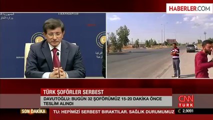 Davutoğlu'ndan Serbest Kalan Şoförlerle İlgili Açıklama