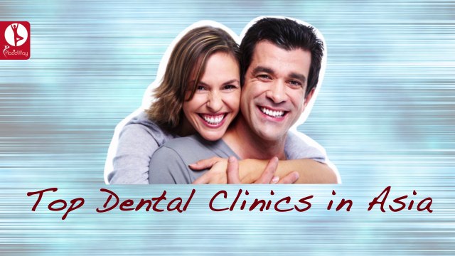 The World Class Dental Implant Clinics in Asia