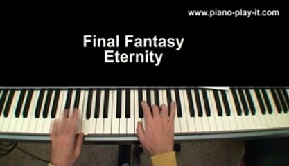Final Fantasy Eternity Piano Tutorial