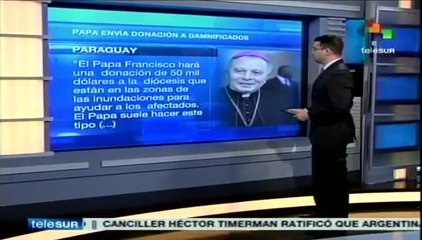 Papa Francisco dona 50 mil USD a víctimas de inundaciones en Paraguay