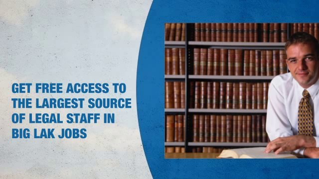 Legal Staff Jobs in Big Lake