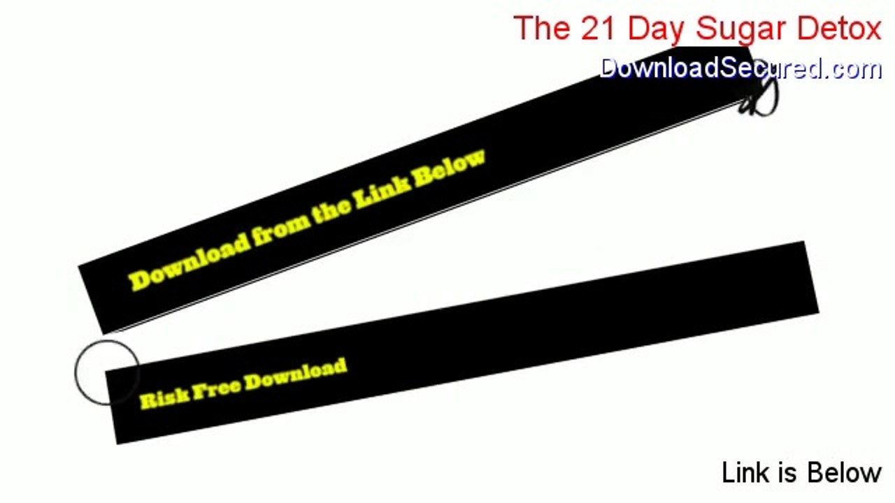 The 21 Day Sugar Detox Download Free - Legit Download 2014