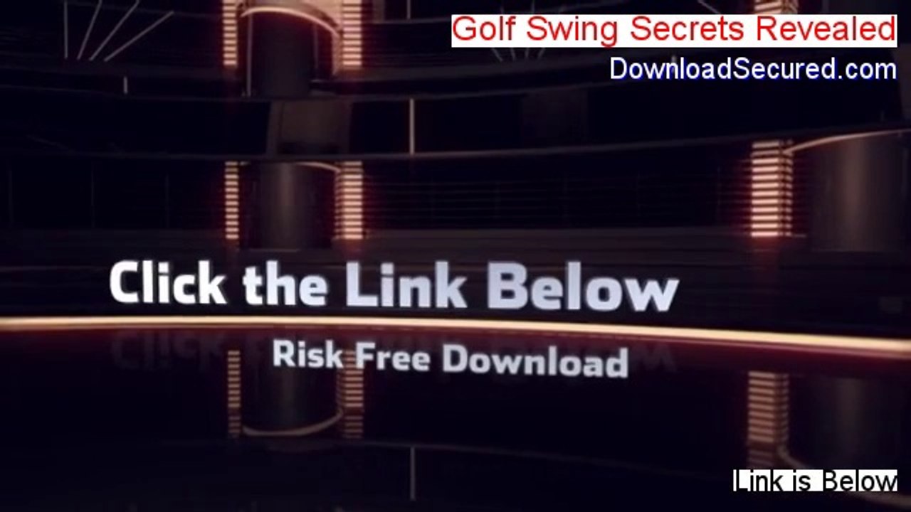 Golf Swing Secrets Revealed Download PDF (Get It Now 2014)