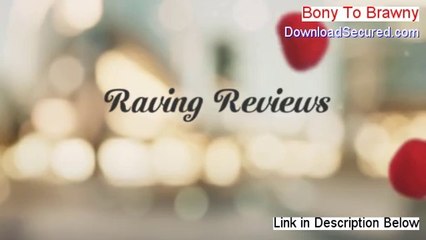 Bony To Brawny Download [Legit Download]