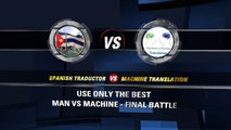 Spanish Translator  Man Vs Machine