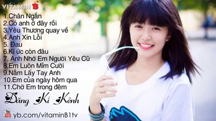 Liên Khúc Nhạc Trẻ Remix Hot Và Hay Nhất Tháng 7-2014