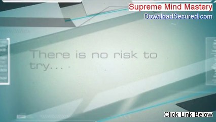 Supreme Mind Mastery Free Download (supreme mind mastery free download 2014)