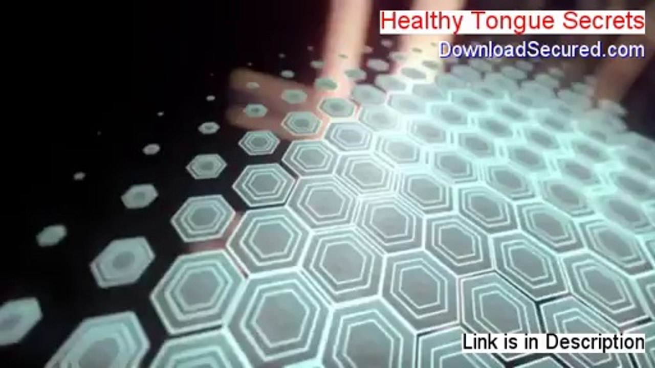 Healthy Tongue Secrets Reviewed (Hear my Review 2014)