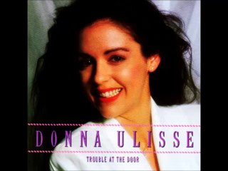 Donna Ulisse -- Guess Who's Back In Town