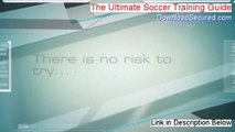 The Ultimate Soccer Training Guide PDF Free (Legit Download)