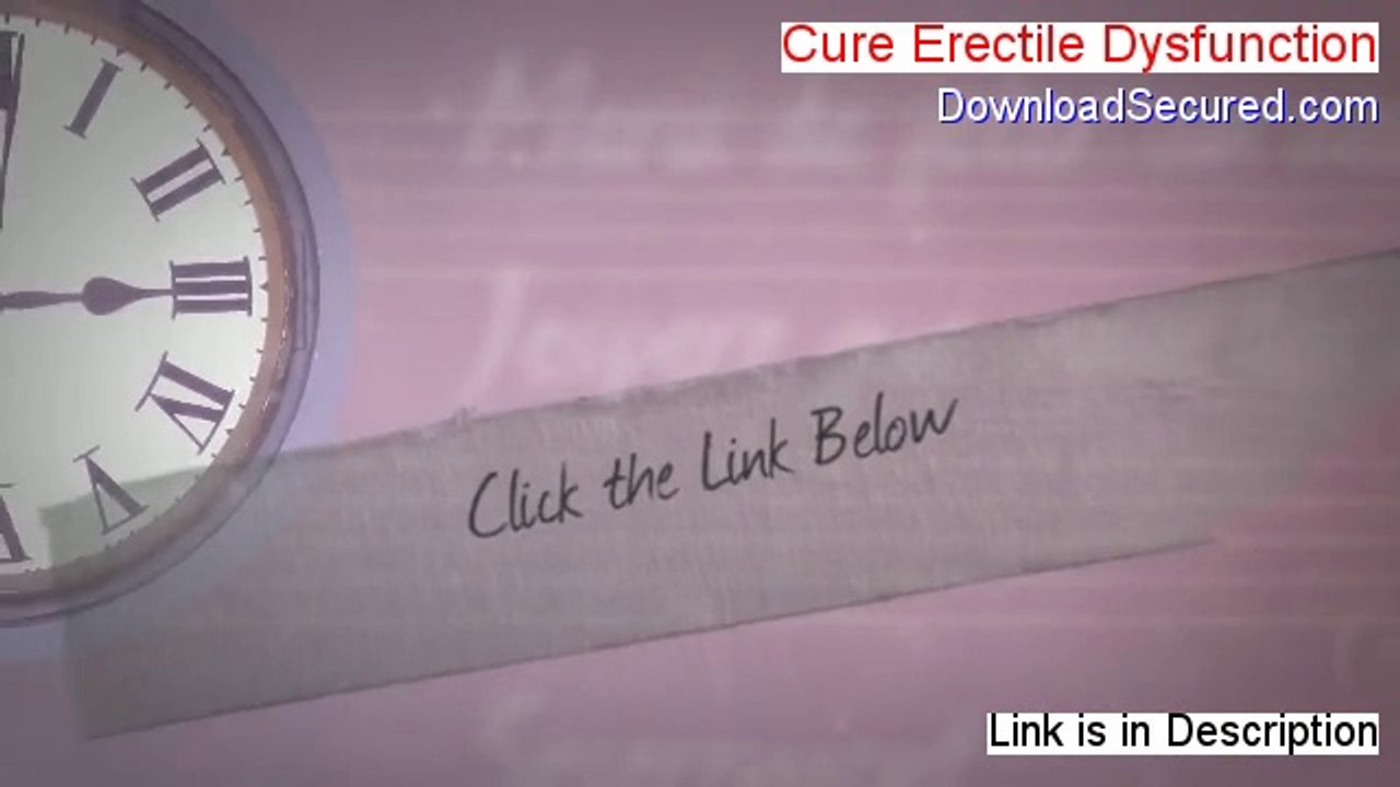 Cure Erectile Dysfunction Reviews [My Review]
