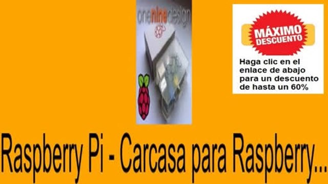 Vender en Raspberry Pi - Carcasa para Raspberry... Opiniones