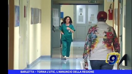 Barletta | Torna l'UTIC, l'annuncio della Regione