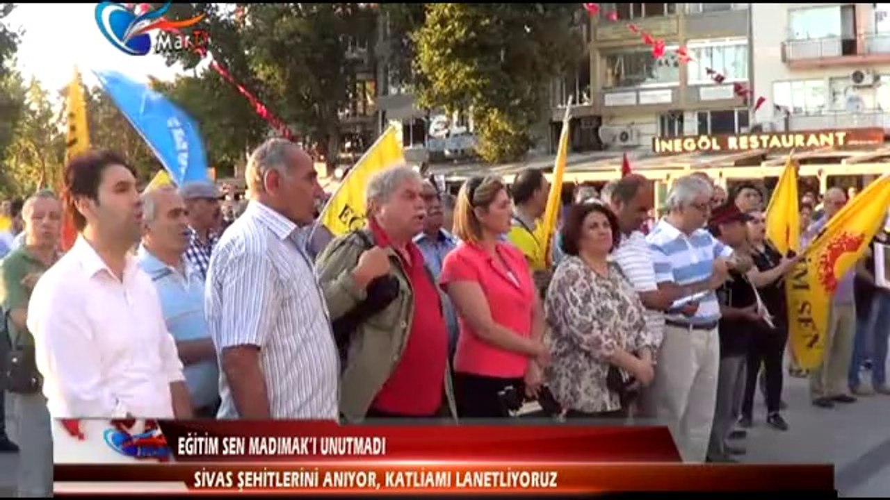 EĞİTİM SEN MADIMAK'I UNUTMADI
