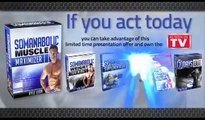 How To Get Muscles Fast - The Somanabolic Muscle Maximizer