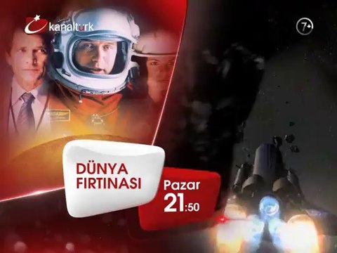 DÜNYA FIRTINASI 6 Temmuz Pazar akşamı saat 21.50'de Kanaltürk Sinema Kuşağında!