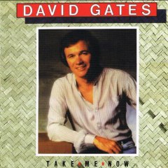 David Gates - Take Me Now - 01 - It's You
