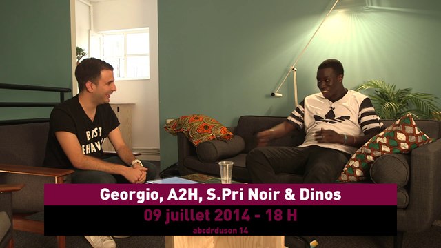 Teaser de l'émission #14 : Georgio, A2H, S.Pri Noir & Dinos