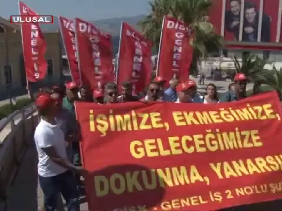 İZMİR'DE TAŞERON EYLEMİ