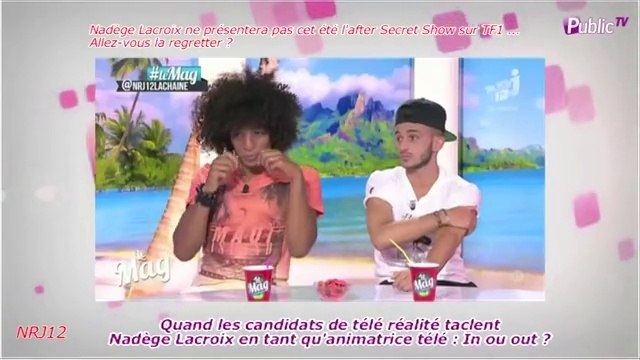 Public Zap : Nadège Lacroix : Les candidats de télé-réalité ne l'aiment pas en tant qu'animatrice télé ! Et vous ?