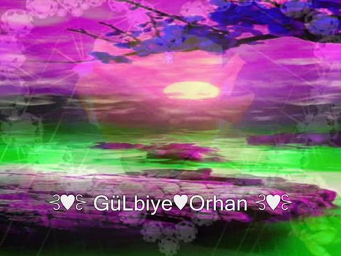 Yudum⋰ CeyLan GözLü Yar⋰⊰♥⊱GüLbiye♥Orhan⊰♥⊱